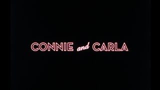 Connie And Carla 2004 Trailer - 35Mm Film Scan In 4K Open Matte