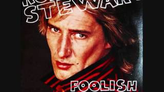 Watch Rod Stewart Foolish Behaviour video