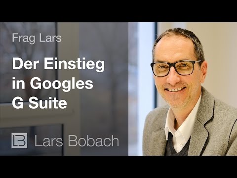 Frag Lars -  Der Einstieg in Googles G Suite