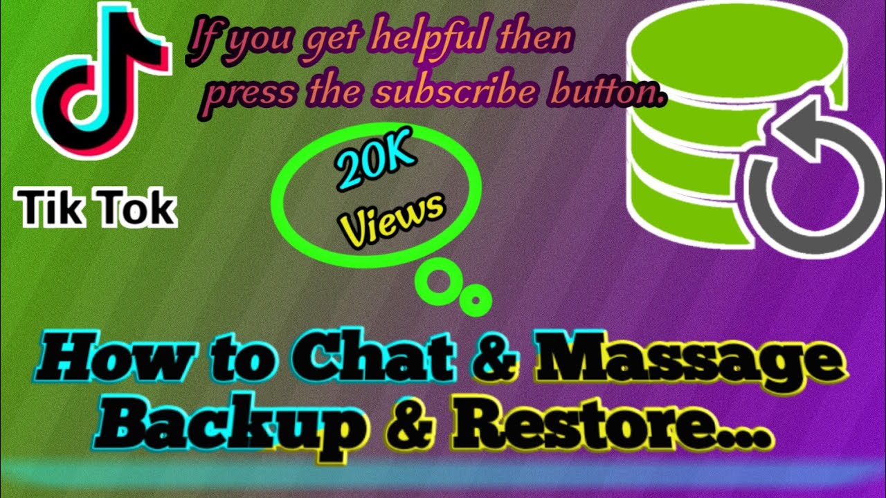 How to backup chat history on tiktok Restore chat History On