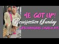 He Got Up! (Resurrection Sunday)