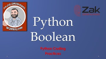 Python 08 | Stepwise | Boolean | O/A Level | By ZAK