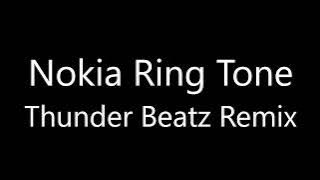 NOKIA RINGTONE THUNDER BEATZ REMIX