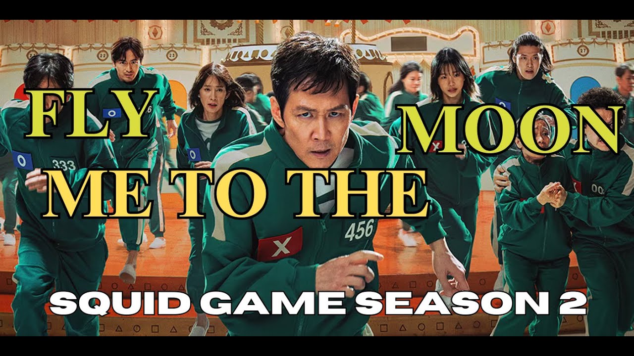 Squid Game Season 2 fly me to the moon #squidgame #edit #viral # ...