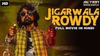 JIGARWALA ROWDY - Superhit Hindi Dubbed Full Movie | South Action Movie | Sai Kumar, Neeraj Shyam