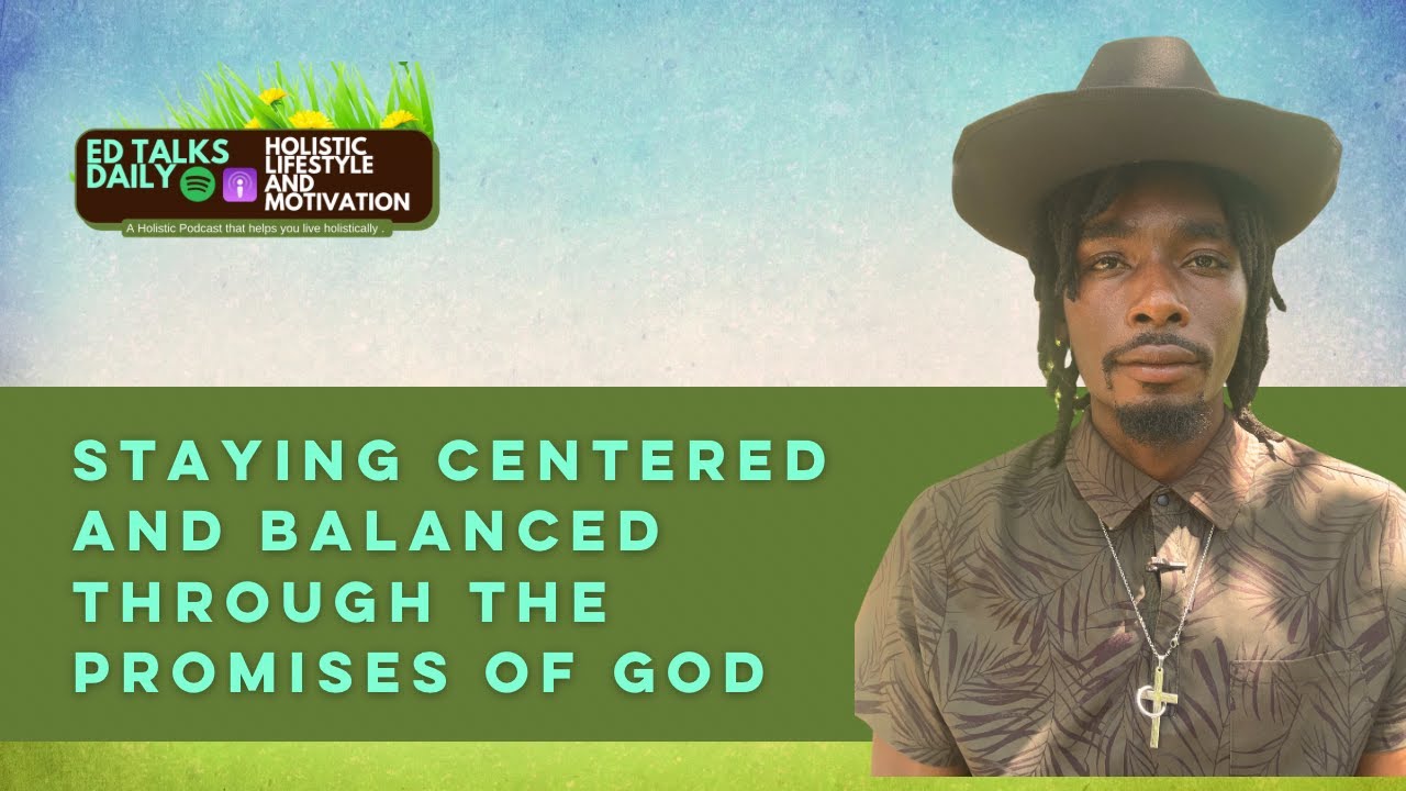 Staying Centered and Balanced | Ed Talks Daily