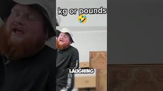 kg or pounds #caseoh #jynxzi
