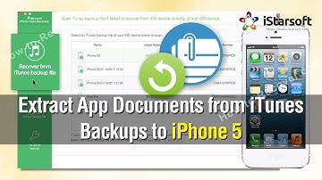How to Extract App Document from iTunes Backups to iPhone 5