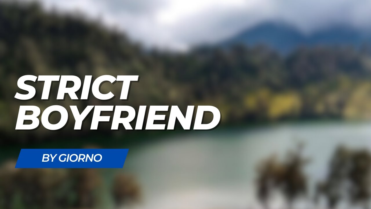 Strict Boyfriend | Boyfriend ASMR | Indonesia