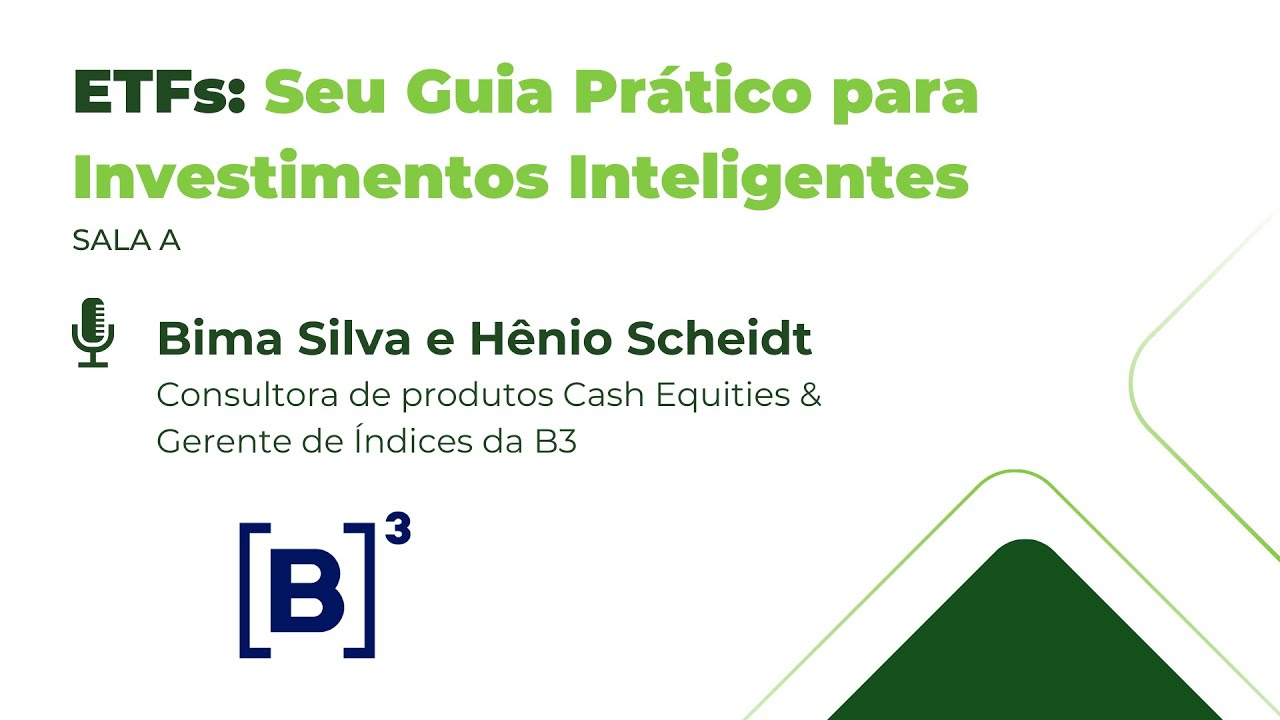 ETFs: Seu Guia Prático para Investimentos Inteligentes | B3