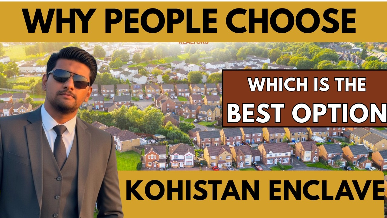 Why to invest in Kohistan Enclave | Ideal location to invest | Sohaib Khan | Best investment