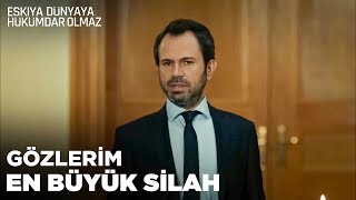 Delikanlı Adamın Tek Bir Bakışı Yeter - Eşkıya Dünyaya Hükümdar Olmaz