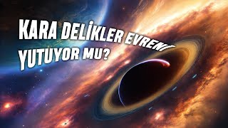 Kara Delikler Neden Tüm Evreni Yutmuyor?