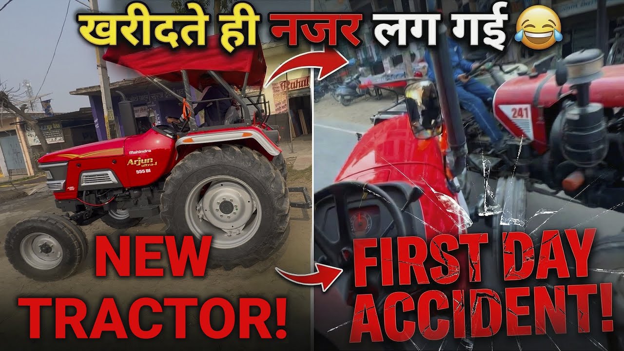 New tractor ka accident 😮