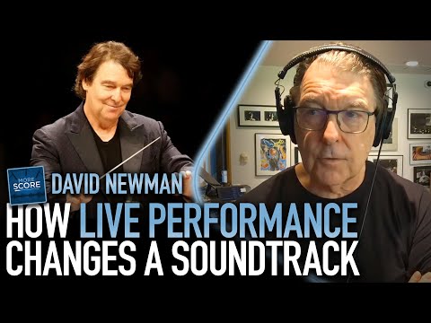 How live performance changes film music | David Newman