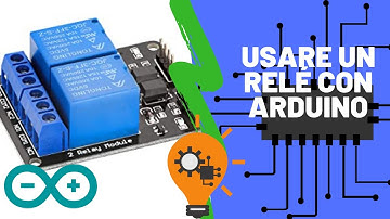 Controllare un relè con Arduino (**TUTORIAL**) - Ricette da Maker