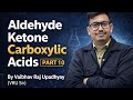 Aldehydes, Ketones and Carboxylic Acids 10 by VRU Sir |Class 12th Organic Chemistry|#scienceacharya