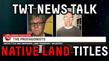 Native Land Title | TWT News Talk Part 1 #australianpolitics #libertarian #enoughisenough