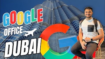 Complete Tour of the *Google Dubai Office* | Software Engineer in Dubai | FAANG