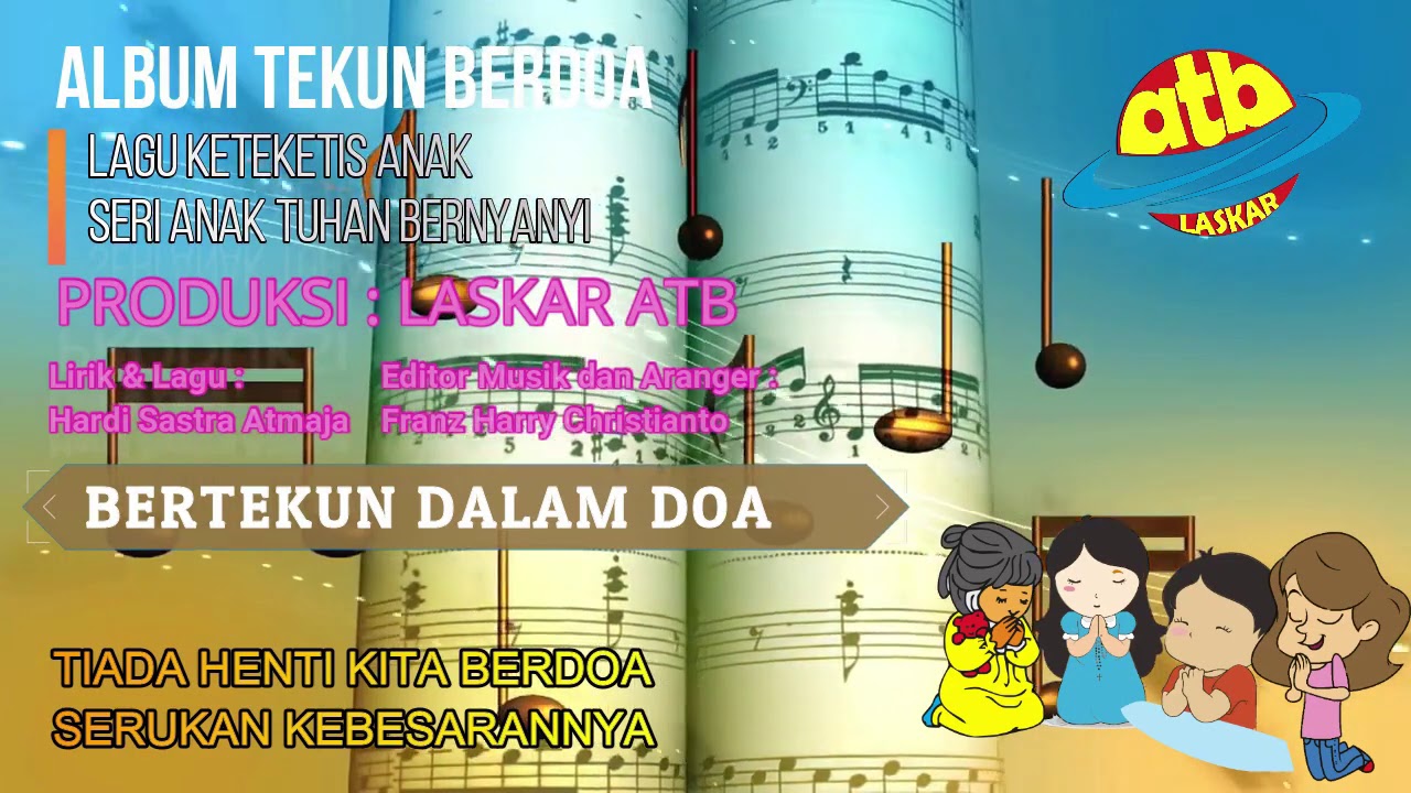 Bertekun dalam Doa || Musik Rohani || Lagu Kateketis || Lirik Lagu Rohani