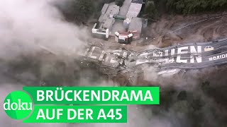 AutobahnBrücke gesprengt: wenn niemand zuständig sein will | WDR Doku