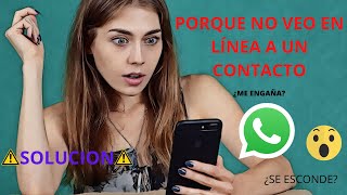 Porque NO VEO EN LINEA A UN CONTACTO de WHATSAPP screenshot 4