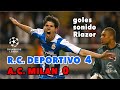 Deportivo 4-0 Milan | Goles | Sonido ambiente estadio Riazor | Liga de Campeones 03/04