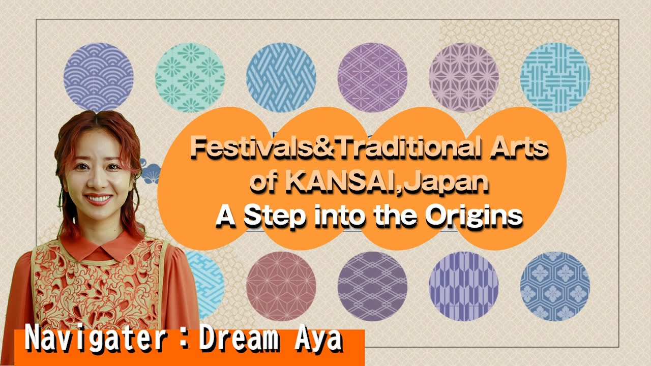 Festivals&Traditional Arts of KANSAI, Japan | The Origin of Japan