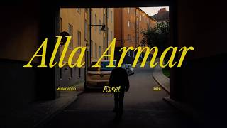 Alla Armar - Esset Musikvideo