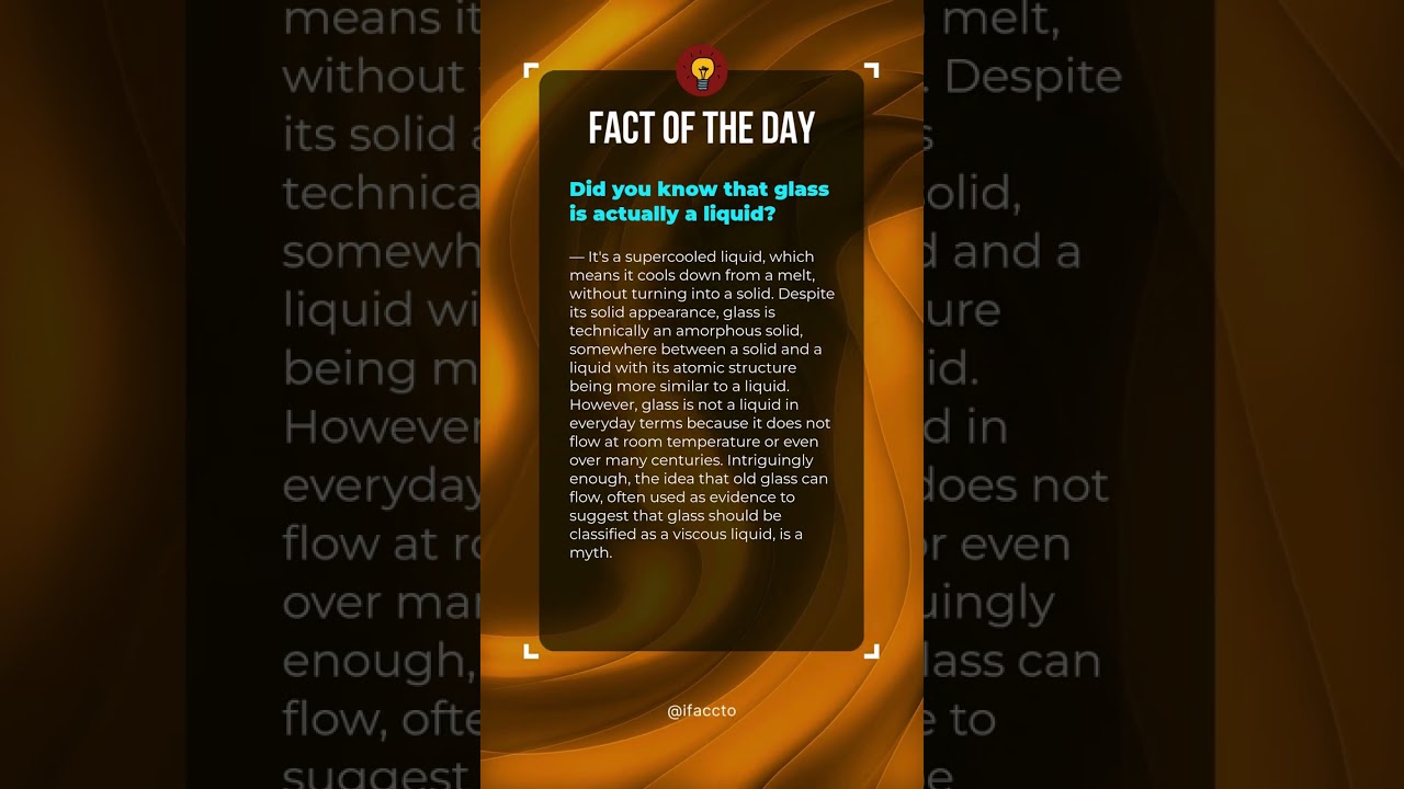 The Liquid Reality of Glass   Truth Revealed! 