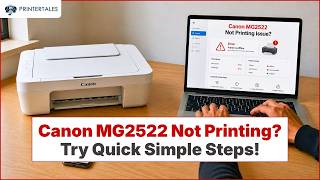 How to Fix Canon MG2522 Not Printing Issue? | Printer Tales