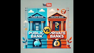 &quot;Public vs Private Sector Banks: Key Differences Explained in 1 Minute!&quot;
