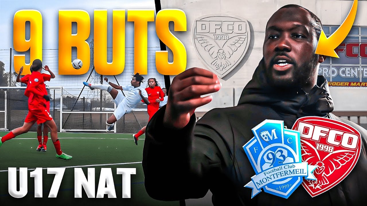 U17 NAT I DÉPLACEMENT À DIJON I UN MATCH COMPLIQUÉ POUR MONTFERMEIL ? 9 BUTS ET 3 POINTS ?