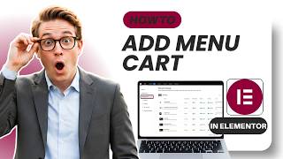 How to Add MenuCart in Elementor (Updated 2026)