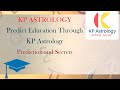 KP Astrology : Predict Education Through KP Astrology