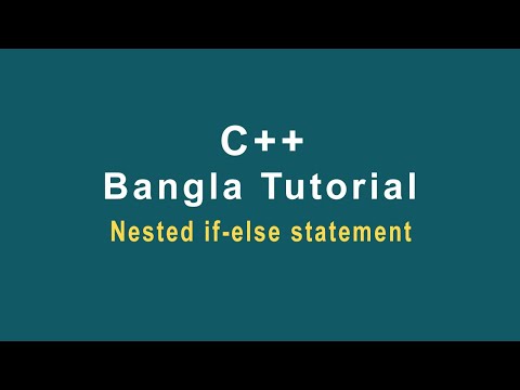 C++ Bangla Tutorial 26 Nested if else