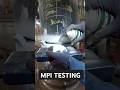 NDT MPI (MAGNETIC PARTICLE INSPECTION)#engineering