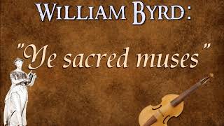William Byrd Ye Sacred Muses Youtube william byrd ye sacred muses