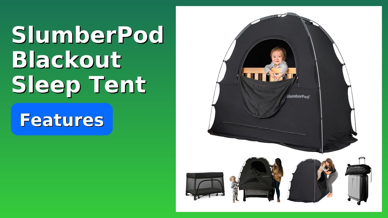 REVIEW (2026): SlumberPod Blackout Sleep Tent. Features.