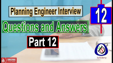 Planning Engineer Interview Questions and Answers Part 12 | Interview tips | Guidelines | planners