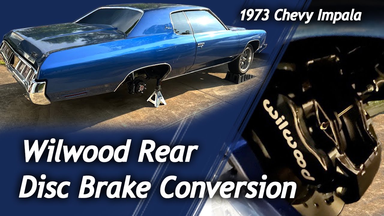 73 Chevy Impala | Wilwood Rear Disc Brake Conversion kit install