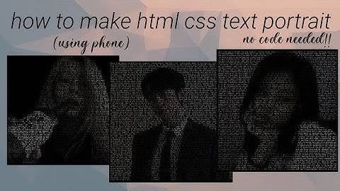 how to make html css text portrait • rpw things