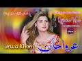 Asan Takeya Ha Sara Zamana Urwa Khan New Dance Performance Super Hit Song 2024