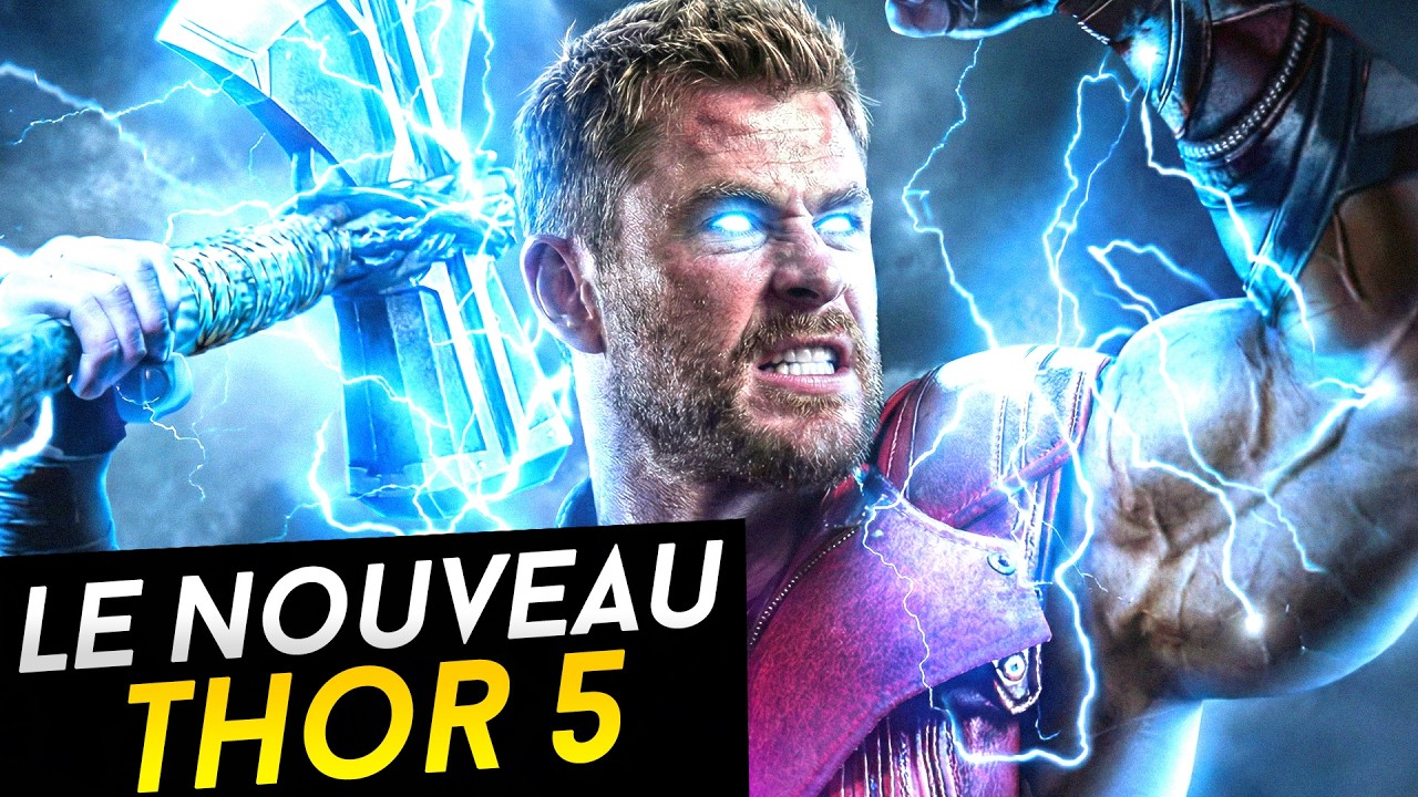 THOR 5 NOUVELLES ANNONCES