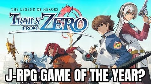 The Legend of Heroes: Trails From Zero Review