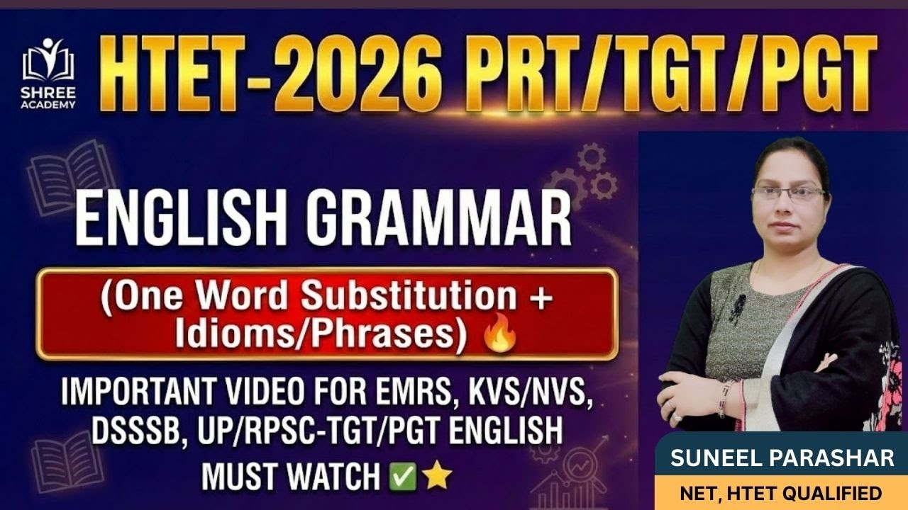 HTET-2026 PRT/TGT/PGT ENGLISH GRAMMAR-(ONE WORD SUBSTITUTION + IDIOMS/PHRASES)I EMRS, KVS/NVS, DSSSB