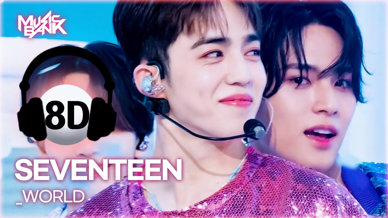 🔊8D Bank] SEVENTEEN (세븐틴) - _WORLD | KBS WORLD TV 220722 - YouTube