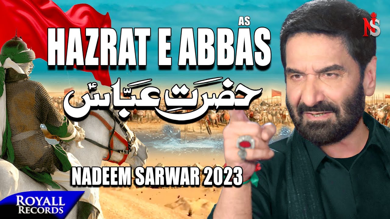 Hazrat E Abbas  Nadeem Sarwar  2023  1445