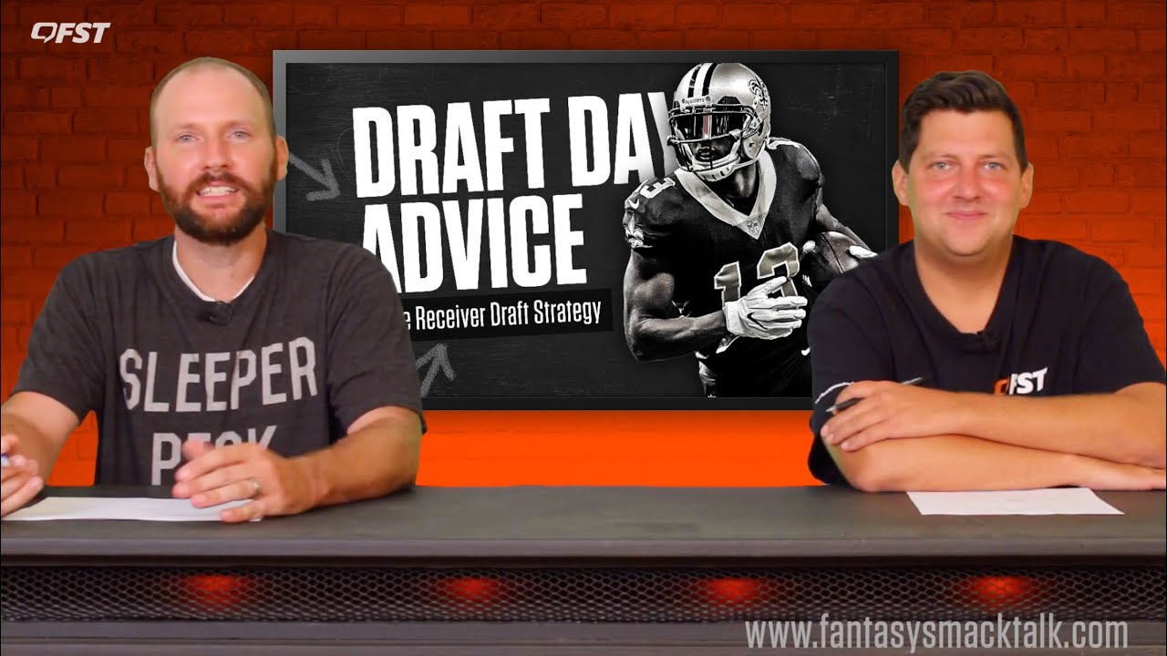 2020 Fantasy Football Wide Receiver Draft Strategy