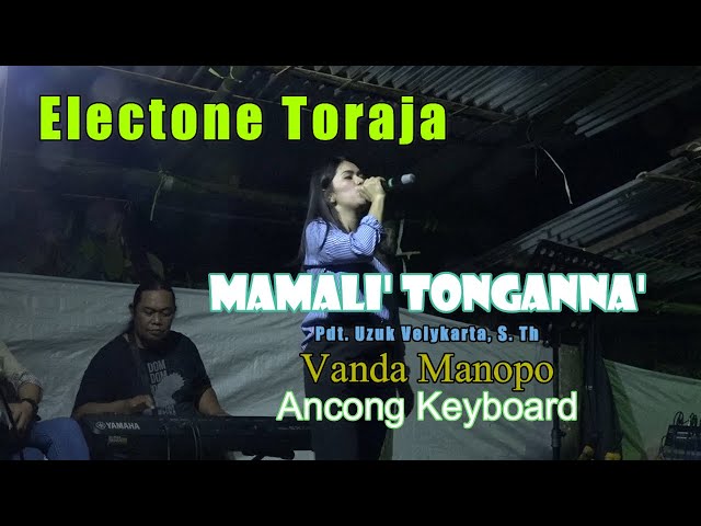 Mamali' Tonganna' [ Lagu Toraja ] versi Electone Toraja. class=